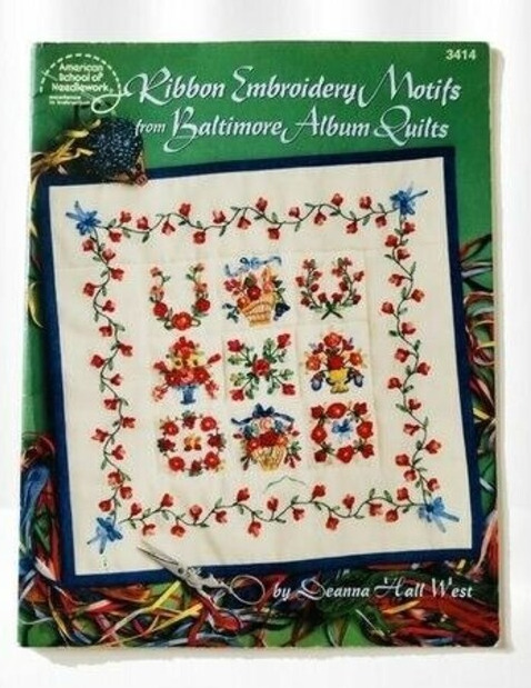 Ribbon Embroidery Motifs From Baltimore Album